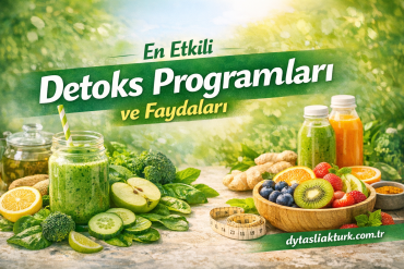 Promotional banner for effective detox programs; shows green smoothies, fresh fruits and vegetables with Turkish headline 'En Etkili Detoks Programları ve Faydaları'